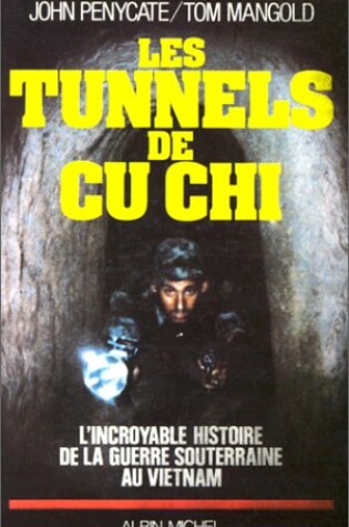 Cover of Tunnels de Cu-Chi (Les)