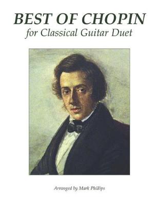 Book cover for Best of Chopin for Classical Guitar Duet
