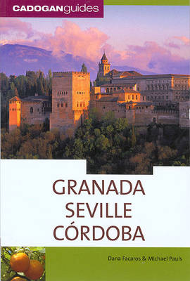 Cover of Granada, Seville & Cordoba