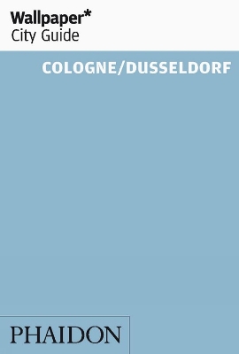 Book cover for Wallpaper* City Guide Cologne/Dusseldorf