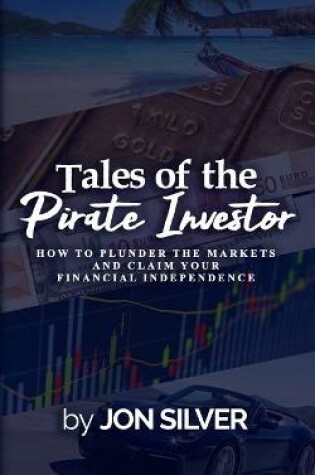 Cover of Tales of the Pirate Investor