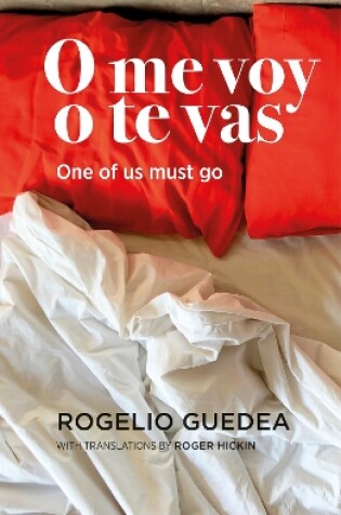 Cover of O me voy o te vas / One of us must go