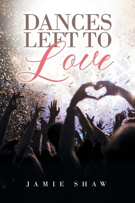 Book cover for Dances Left to Love
