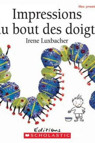 Cover of Impressions Du Bout Des Doigts