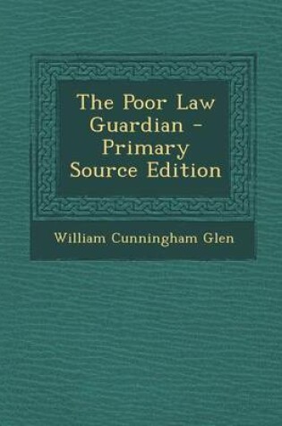 Cover of The Poor Law Guardian