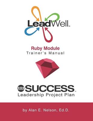 Book cover for LeadWell Ruby Module Trainer's Manual