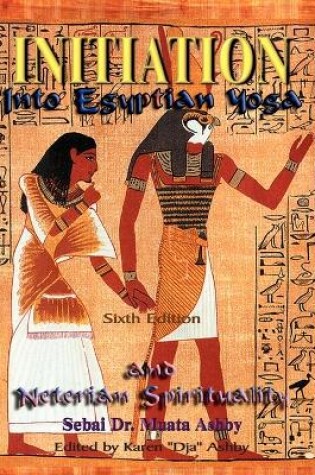 Cover of Initiation into Egyptian Yoga