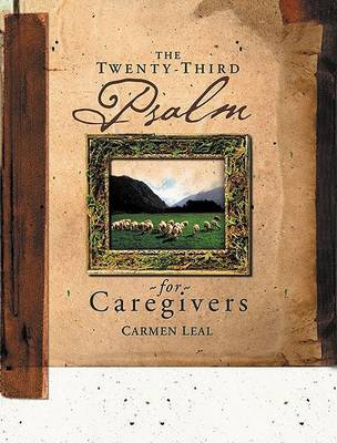 Book cover for Twenty-Third Psalm for Caregivers