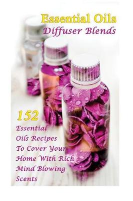 Book cover for Essential Oils Diffuser Blends