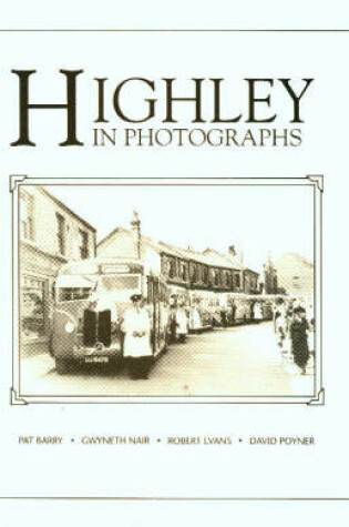Cover of Highley in Pictures