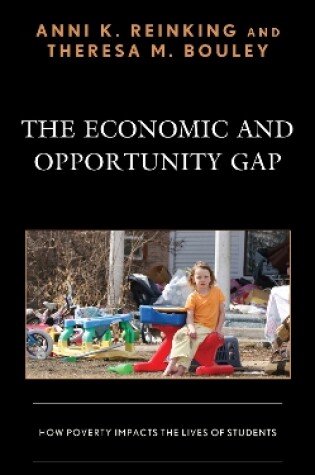 Cover of The Economic and Opportunity Gap