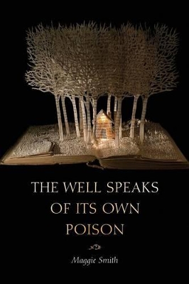 Cover of The Well Speaks of Its Own Poison