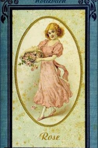 Cover of Rose (Notizbuch)