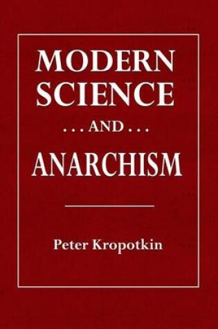 Cover of Modern Science and Anarchism