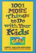 Cover of 1001 More Things to Do with Your Kids