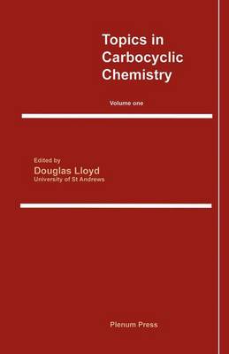 Book cover for Topics in Carbocyclic Chemistry