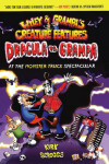 Book cover for Dracula vs. Grampa at the Monster Truck Spectacular