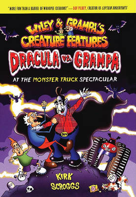 Book cover for Dracula vs. Grampa at the Monster Truck Spectacular