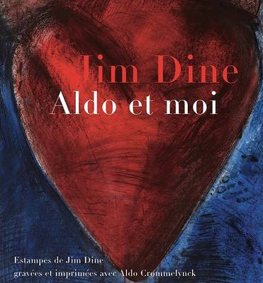 Book cover for Jim Dine: Aldo et Moi