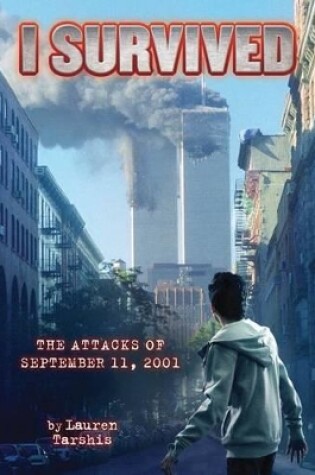 Cover of I Survived the Attacks of September 11, 2001