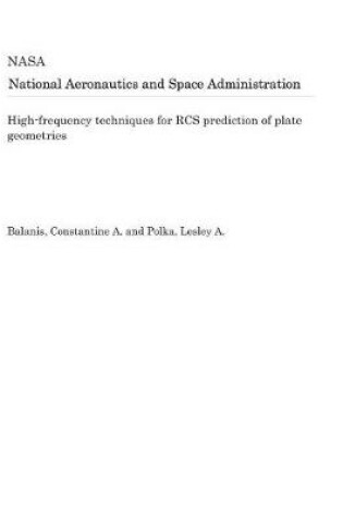 Cover of High-Frequency Techniques for RCS Prediction of Plate Geometries