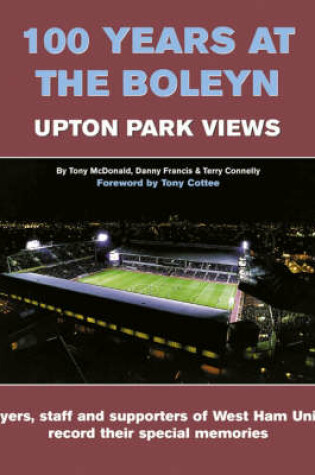 Cover of 100 Years at the Boleyn