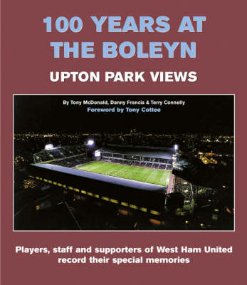 Book cover for 100 Years at the Boleyn
