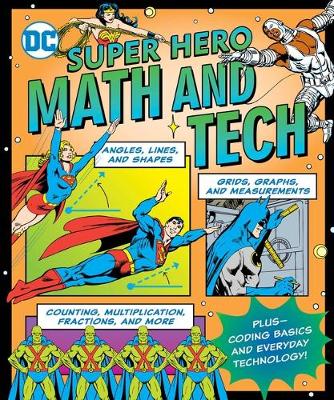 Book cover for DC Super Hero Math and Tech