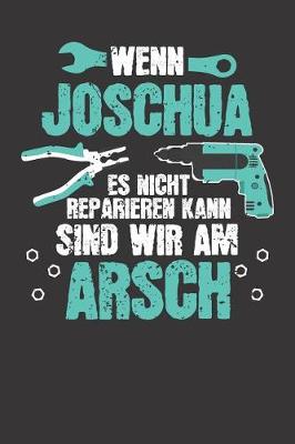 Book cover for Wenn JOSCHUA es nicht reparieren kann