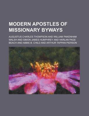 Book cover for Modern Apostles of Missionary Byways