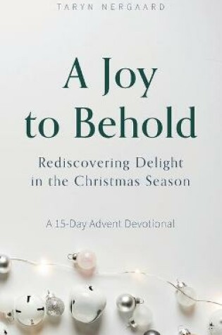 Cover of A Joy to Behold
