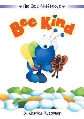 Book cover for The Bee Attitudes: Bee Kind