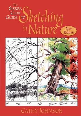 Cover of The Sierra Club Guide to Sketching in Nature