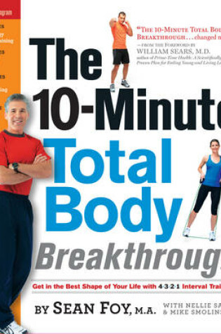 Cover of The 10-Minute Total Body Breakthrough