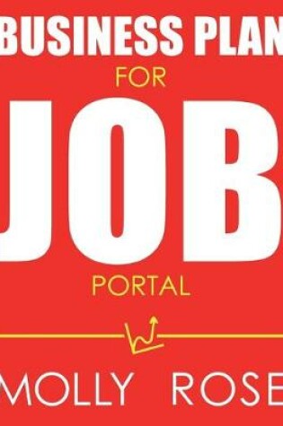 Cover of Business Plan For Job Portal