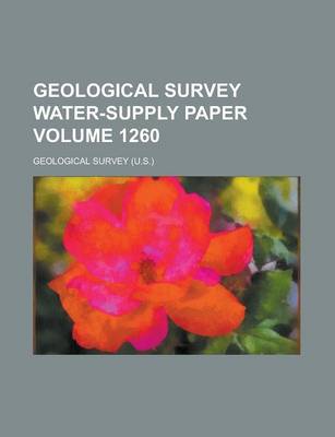 Book cover for Geological Survey Water-Supply Paper Volume 1260