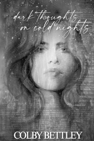 Cover of Dark Thoughts On Cold Nights