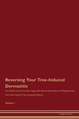 Book cover for Reversing Your Tree-Induced Dermatitis