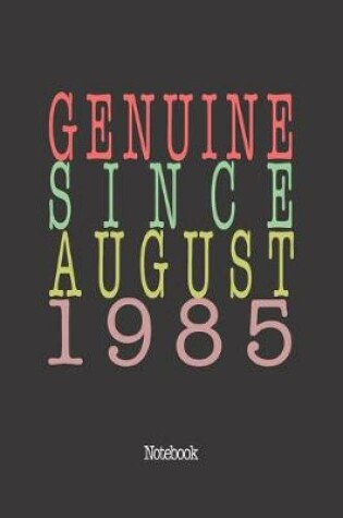 Cover of Genuine Since August 1985