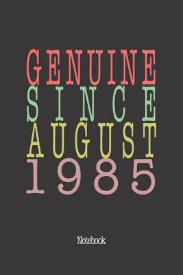 Book cover for Genuine Since August 1985