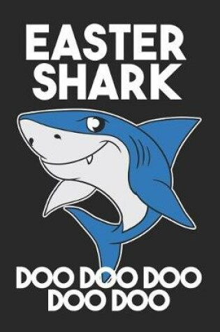 Cover of Easter Shark Doo Doo Doo Doo Doo