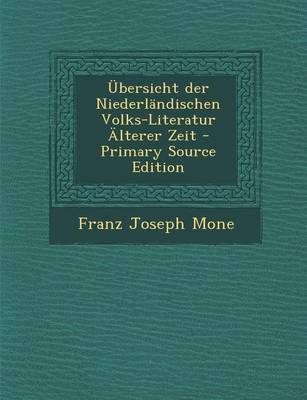 Book cover for Ubersicht Der Niederlandischen Volks-Literatur Alterer Zeit