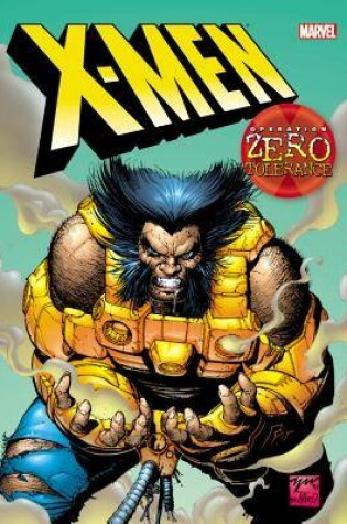 Cover of X-Men: Operation Zero Tolerance