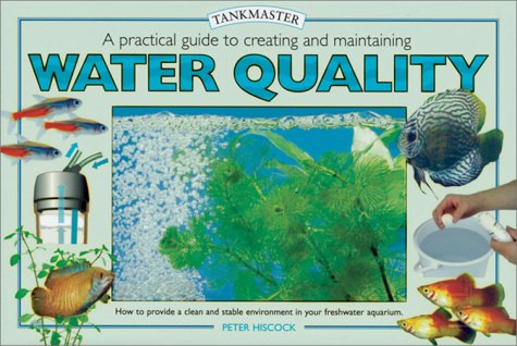 Cover of A Practical Guide to Creating and Maintaining Water Quality