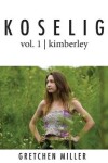 Book cover for Koselig Vol. 1 Kimberley