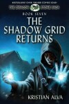 Book cover for The Shadow Grid Returns