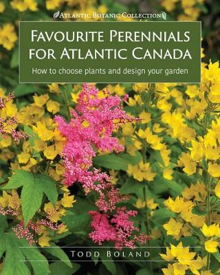 Book cover for Favourite Perennials for Atlantic Canada