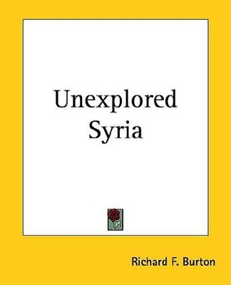 Book cover for Unexplored Syria