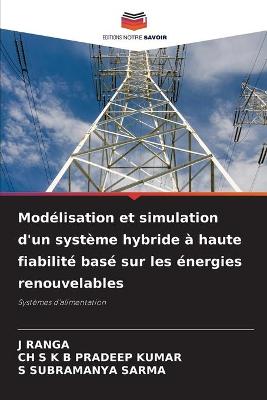 Book cover for Modélisation et simulation d'un système hybride à haute fiabilité basé sur les énergies renouvelables