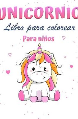 Cover of Libro para colorear Unicornio Magico para Ninas